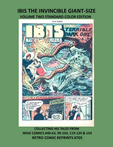 Ibis The Invincible Giant-Size Volume Two Standard Color Edition 1