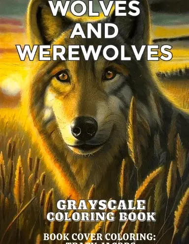 Wolves And Werewolves Grayscale Coloring Book (Paperback) 1