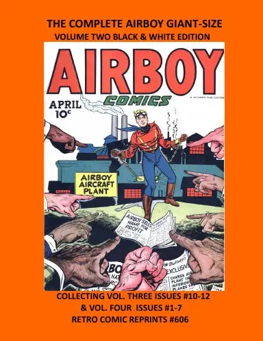 The Complete Airboy Giant-Size Volume Two Black & White Edition 1