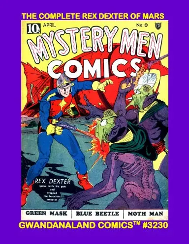 The Complete Rex Dexter Of Mars 1