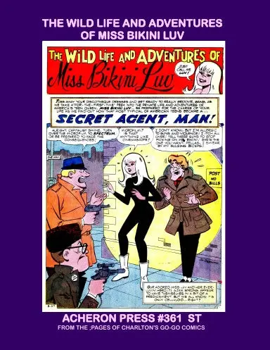 The Wild Life And Adventures Of Miss Bikini Luv Softcover Standard Color 1