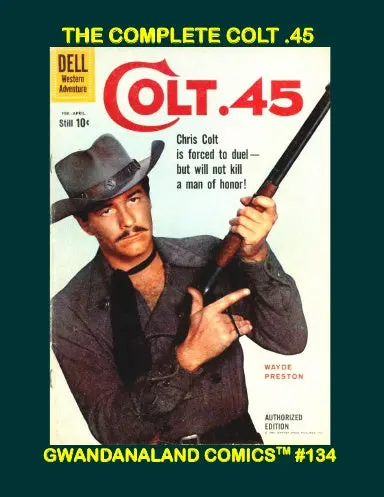 The Complete Colt .45 1