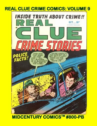 Real Clue Crime Comics: Volume 9 (Pb) 1