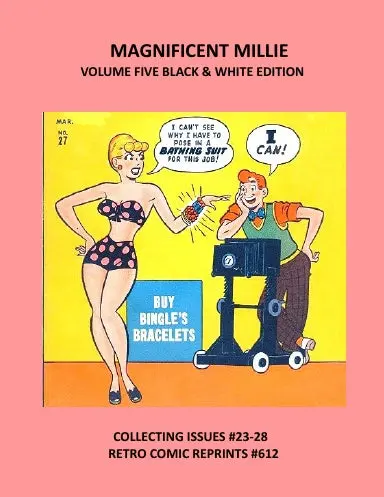 Magnificent Millie Volume Five Black & White Edition 1