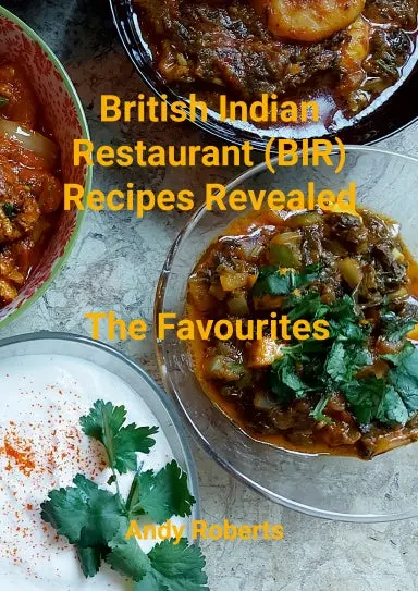 British Indian Restaurant (Bir) Recipes Revealed 1