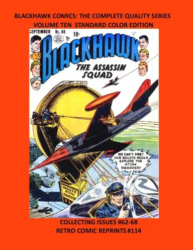 Blackhawk Comics: The Complete Quality Series Volume Ten Standard Color Edition 1