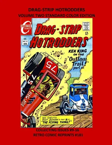 Drag-Strip Hotrodders Volume Two Standard Color Edition 1