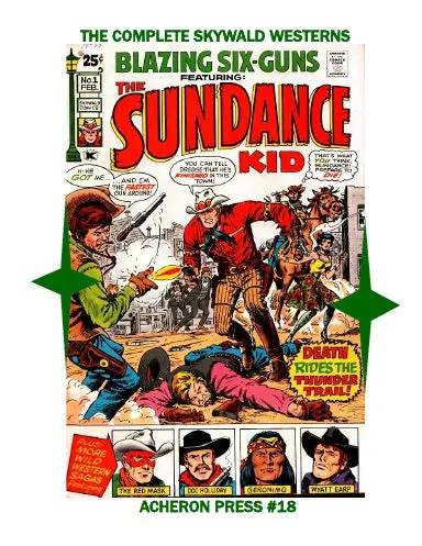 The Complete Skywald Westerns! Premium Color Softcover 1