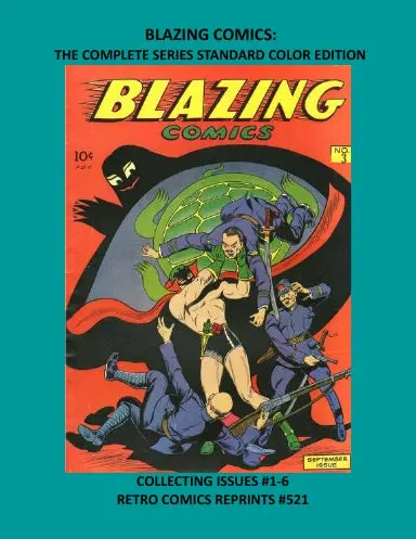 Blazing Comics: The Complete Series Standard Color Edition 1
